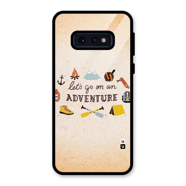 Lets Adventure Life Glass Back Case for Galaxy S10e