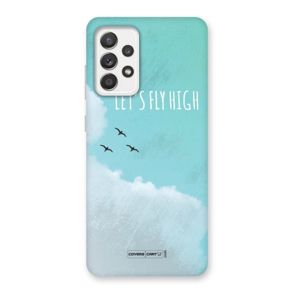 Lets Fly High Back Case for Galaxy A52