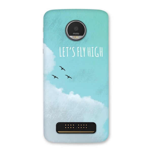 Lets Fly High Back Case for Moto Z Play