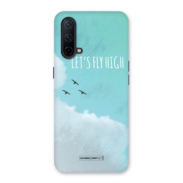 Lets Fly High Back Case for OnePlus Nord CE 5G