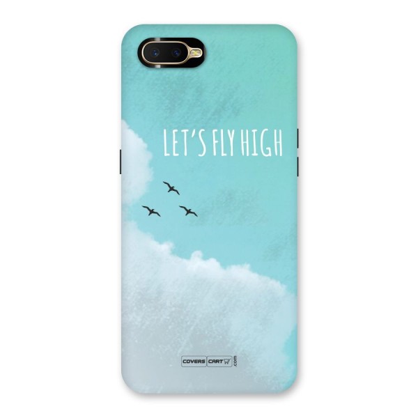 Lets Fly High Back Case for Oppo K1