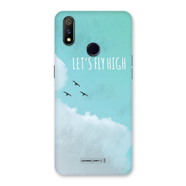 Lets Fly High Back Case for Realme 3 Pro