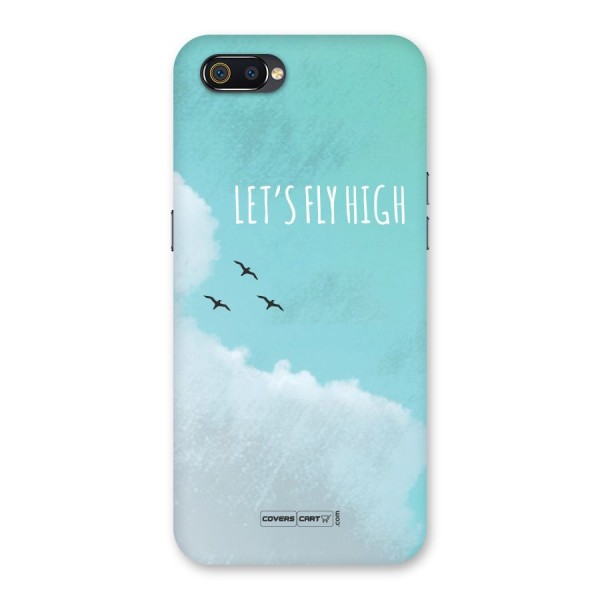 Lets Fly High Back Case for Realme C2