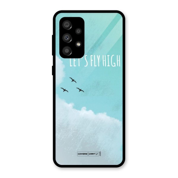 Lets Fly High Glass Back Case for Galaxy A32