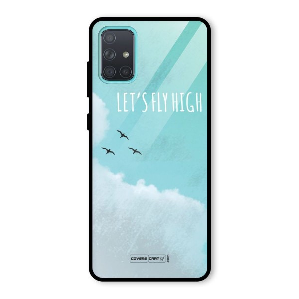 Lets Fly High Glass Back Case for Galaxy A71