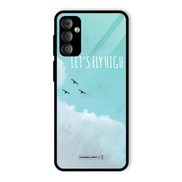 Lets Fly High Glass Back Case for Galaxy F23