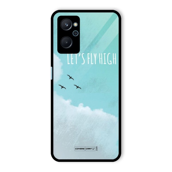 Lets Fly High Glass Back Case for Realme 9i