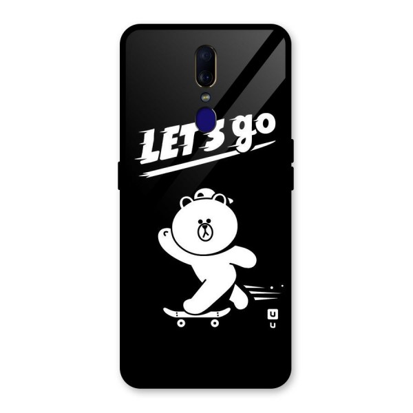 Lets Go Art Glass Back Case for Oppo F11