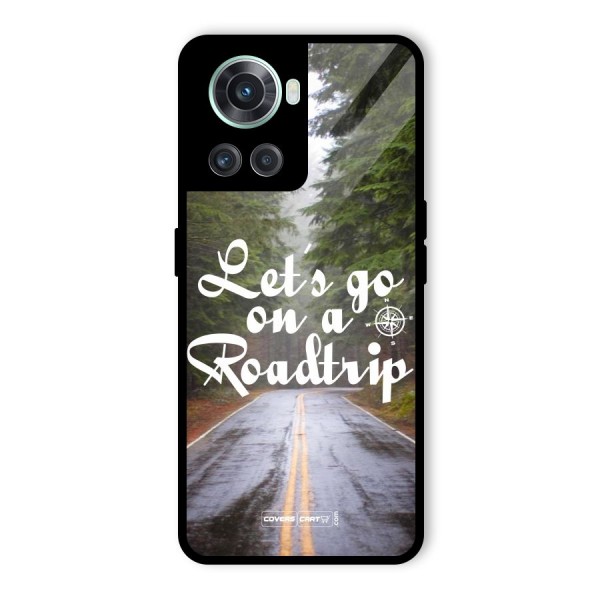 Lets go on a Roadtrip Glass Back Case for OnePlus 10R