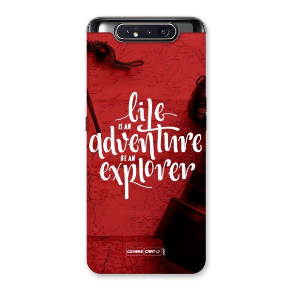 Life Adventure Explorer Back Case for Galaxy A80