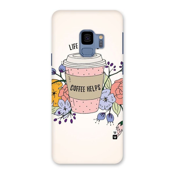 Life Happens Back Case for Galaxy S9