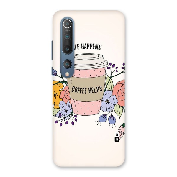 Life Happens Back Case for Mi 10