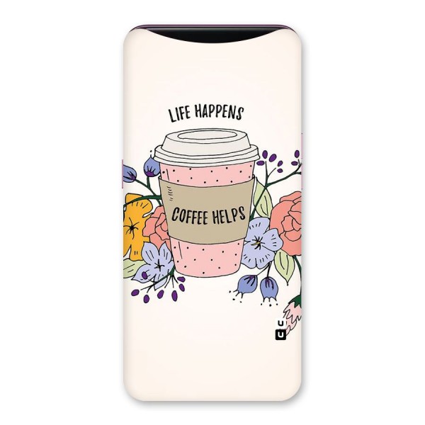 Life Happens Back Case for Oppo Find X