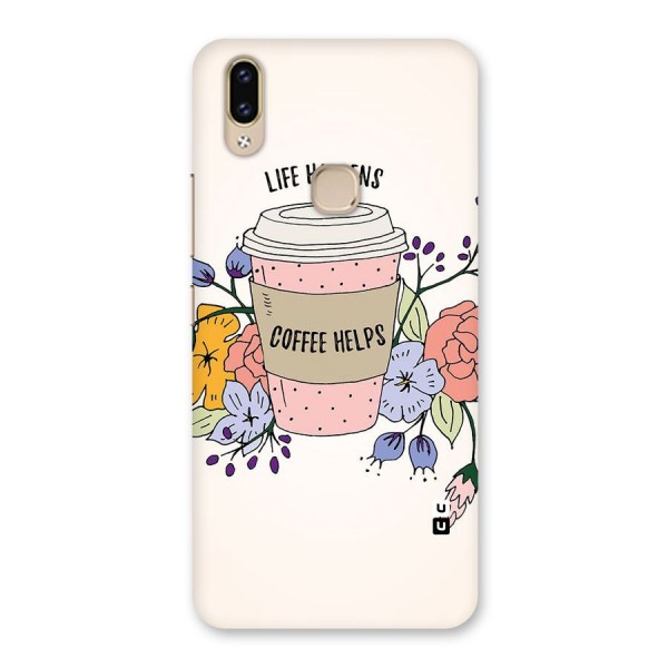 Life Happens Back Case for Vivo V9