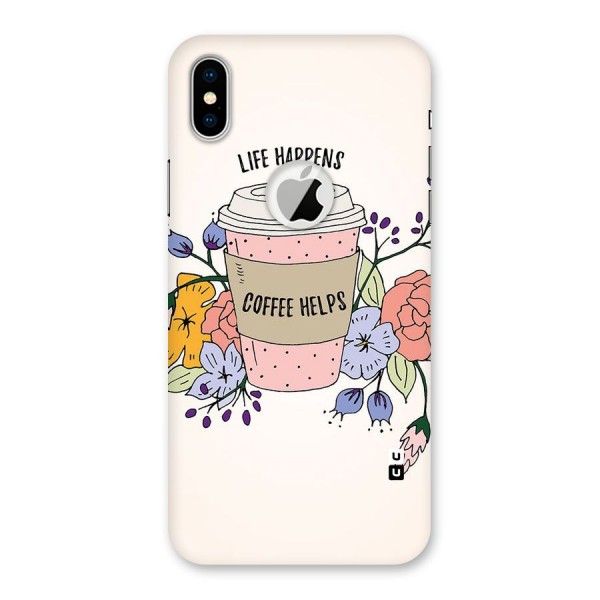 Life Happens Back Case for iPhone XS Logo Cut