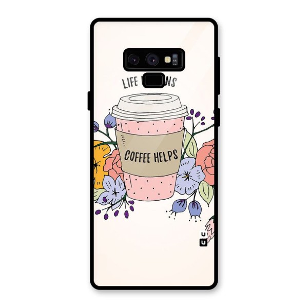 Life Happens Glass Back Case for Galaxy Note 9