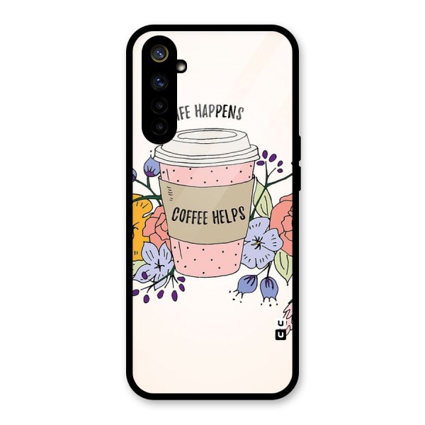 Life Happens Glass Back Case for Realme 6