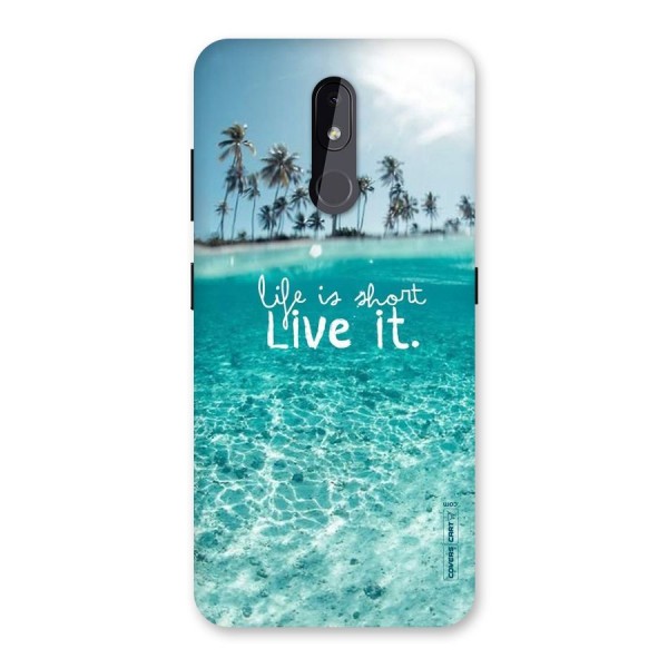 Life Is Short Back Case for Nokia 3.2