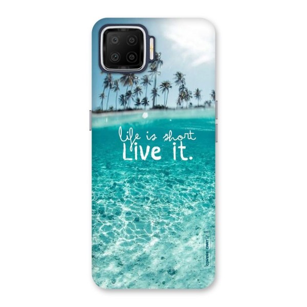 Life Is Short Back Case for Oppo F17