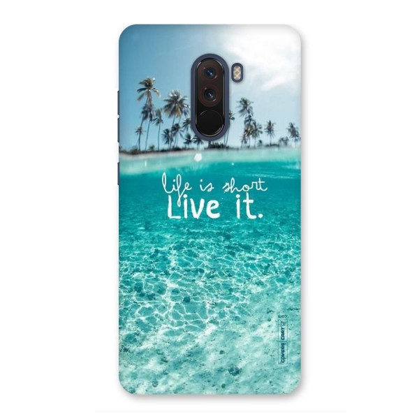 Life Is Short Back Case for Poco F1