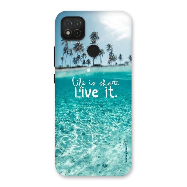 Life Is Short Back Case for Redmi 9C