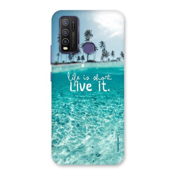 Life Is Short Back Case for Vivo Y30