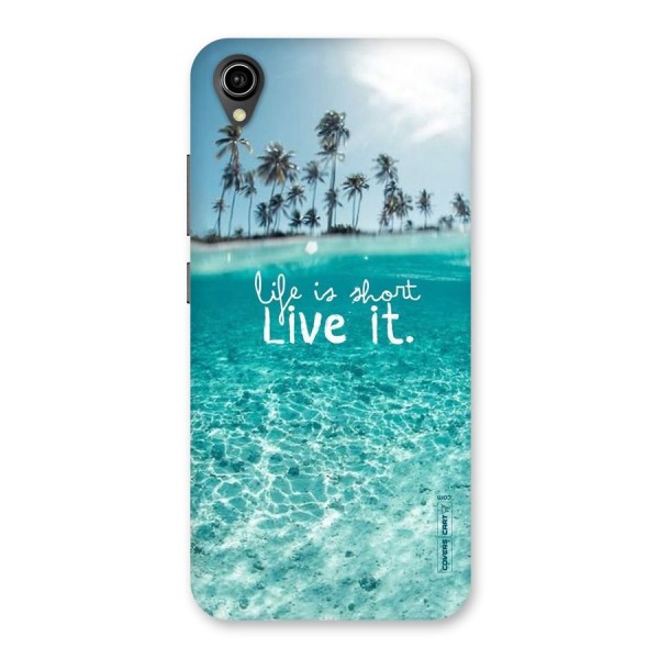 Life Is Short Back Case for Vivo Y90