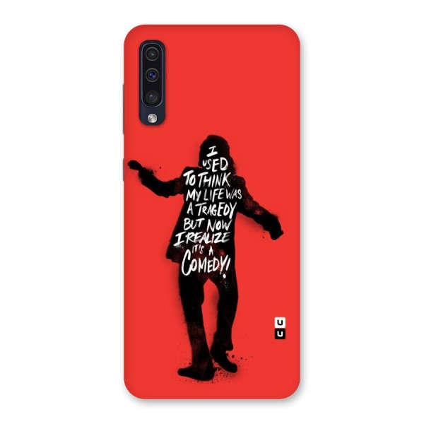 Life Tragedy Comedy Back Case for Galaxy A50s