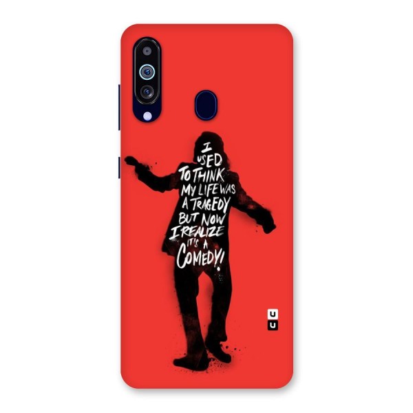 Life Tragedy Comedy Back Case for Galaxy A60