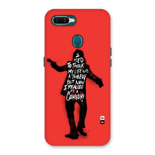 Life Tragedy Comedy Back Case for Oppo A12