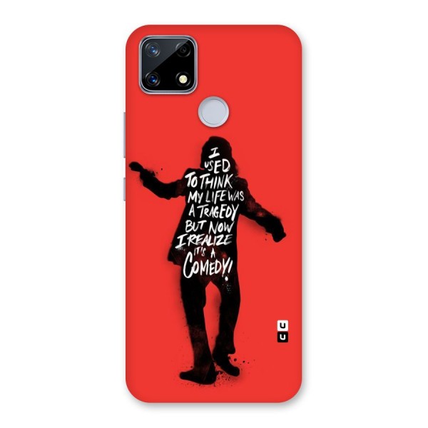 Life Tragedy Comedy Back Case for Realme Narzo 20