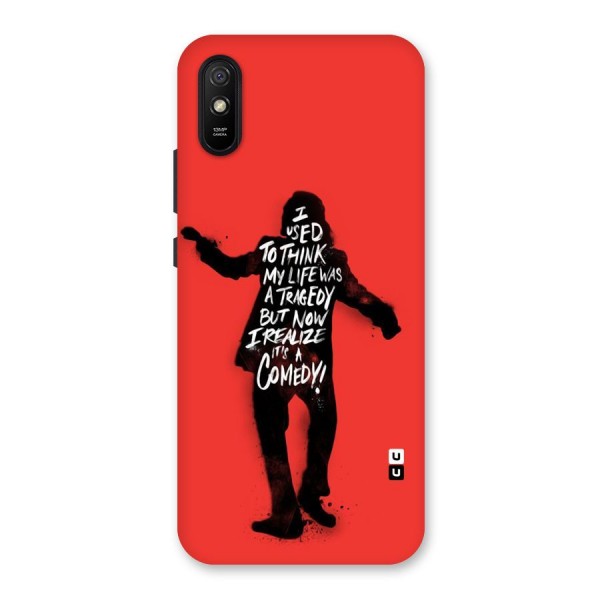 Life Tragedy Comedy Back Case for Redmi 9i