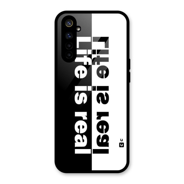 Life is Real Glass Back Case for Realme 6