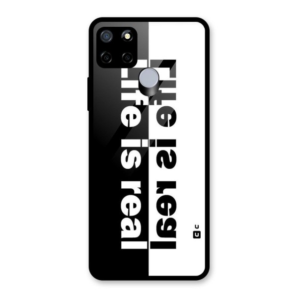 Life is Real Glass Back Case for Realme C15