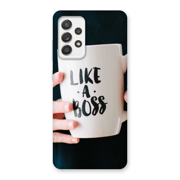 Like a Boss Back Case for Galaxy A52