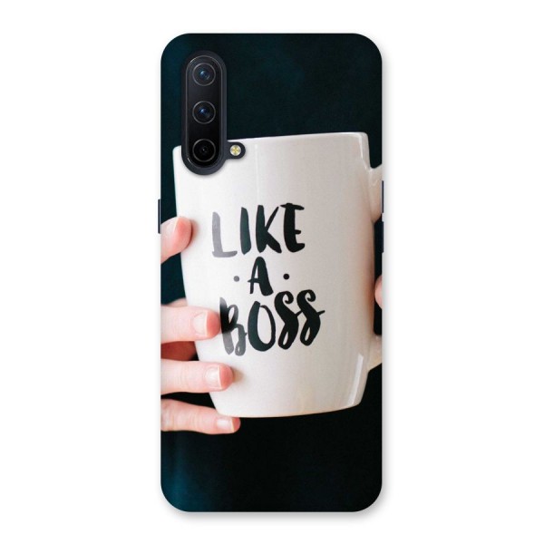 Like a Boss Back Case for OnePlus Nord CE 5G