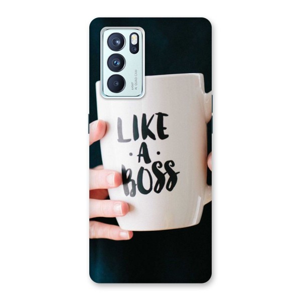Like a Boss Back Case for Oppo Reno6 Pro 5G