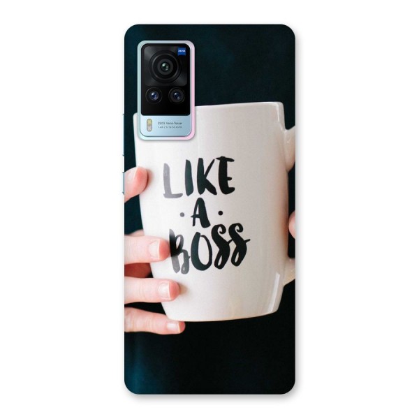 Like a Boss Back Case for Vivo X60 Pro