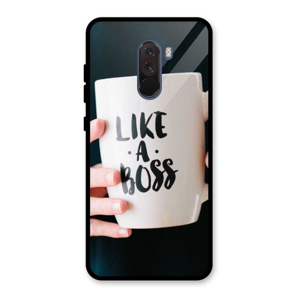 Like a Boss Glass Back Case for Poco F1