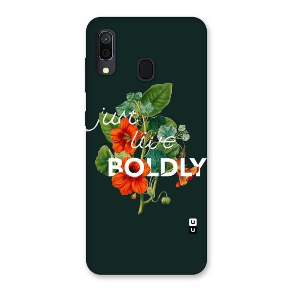 Live Boldly Back Case for Galaxy A20