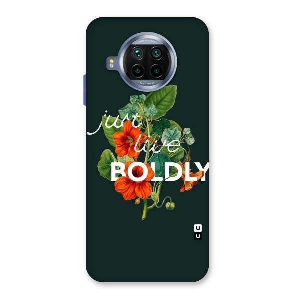 Live Boldly Back Case for Mi 10i