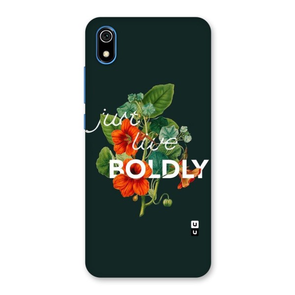 Live Boldly Back Case for Redmi 7A