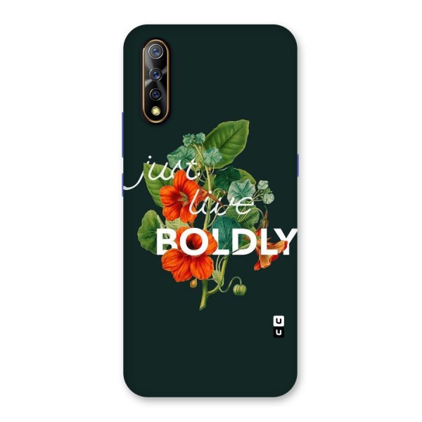 Live Boldly Back Case for Vivo S1