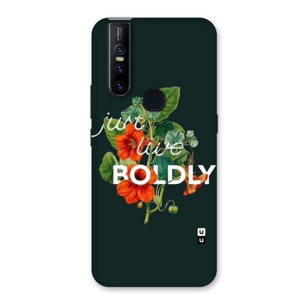 Live Boldly Back Case for Vivo V15