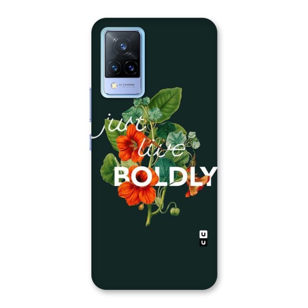 Live Boldly Back Case for Vivo V21 5G