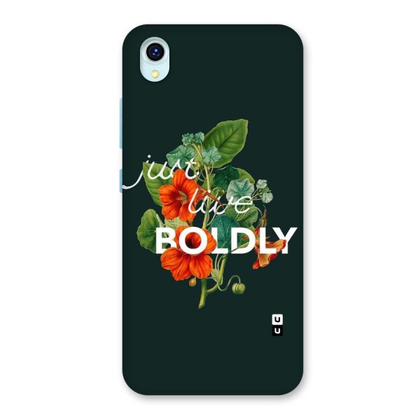 Live Boldly Back Case for Vivo Y1s