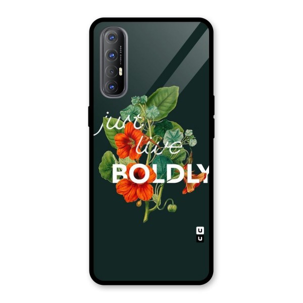 Live Boldly Glass Back Case for Oppo Reno3 Pro