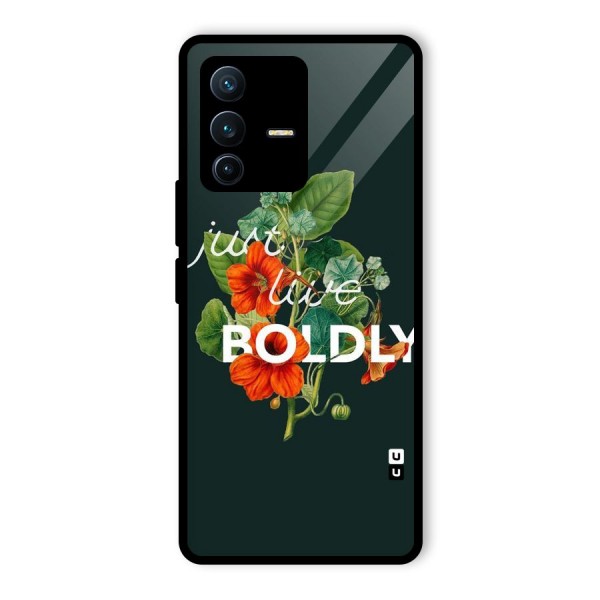 Live Boldly Glass Back Case for Vivo V23 Pro