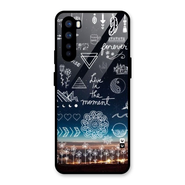 Live In The Moment Glass Back Case for OnePlus Nord