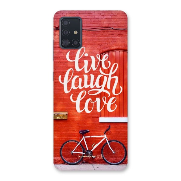 Live Laugh Love Back Case for Galaxy A51